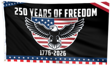 Load image into Gallery viewer, 250 Years Patriotic Eagle Freedom Flag