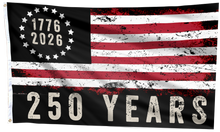 Load image into Gallery viewer, 250 Years Freedom Patriotic Flag