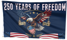 Load image into Gallery viewer, 250 Years of Freedom Patriotic Eagle Flag