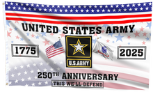 Load image into Gallery viewer, Army 250th Anniversary Flag