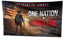 Load image into Gallery viewer, 250 Years of Liberty - One Nation Under God Flag