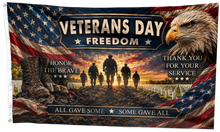 Load image into Gallery viewer, All Gave Some Veterans Day Flag