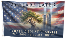 Load image into Gallery viewer, 25 Years Later - Rooted in Strength Flag