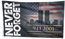Load image into Gallery viewer, Never Forget - In Loving Remembrance Flag