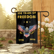 Load image into Gallery viewer, 250 Years of Freedom Eagle Garden Flag