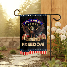 Load image into Gallery viewer, 250 Years of Freedom Garden Flag