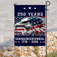 Load image into Gallery viewer, 250 Years Semiquincentennial Garden Flag