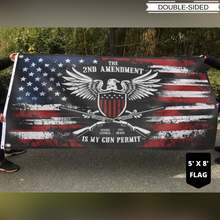 Load image into Gallery viewer, It&#39;s My Gun Permit - 2nd Amendment Flag