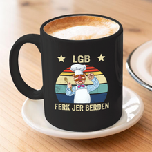 Load image into Gallery viewer, LGB - Ferk Jer Berden 11 oz. Black Mug