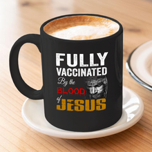 Load image into Gallery viewer, Fully Vaccinated v1 11 oz. Black Mug