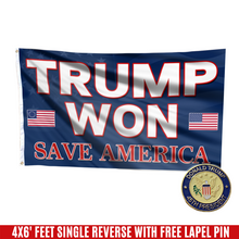 Load image into Gallery viewer, Trump Won, Save America Flag with FREE Trump 45th Pin