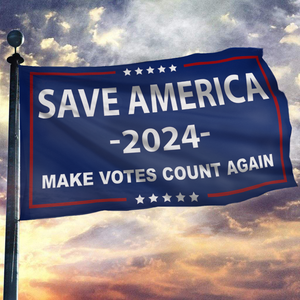 Save America Again - Make Votes Count Again Flag