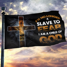 Load image into Gallery viewer, I&#39;m No Longer A Slave To Fear Flag