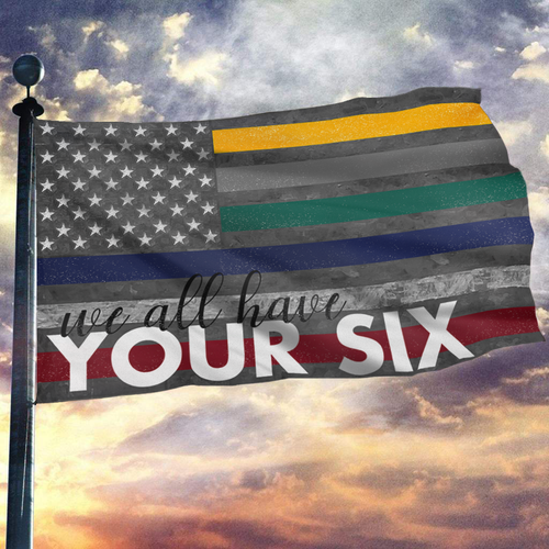 We All Have Your Six Vintage Flag