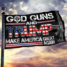 Load image into Gallery viewer, GOD Guns and Trump MAGA Flag