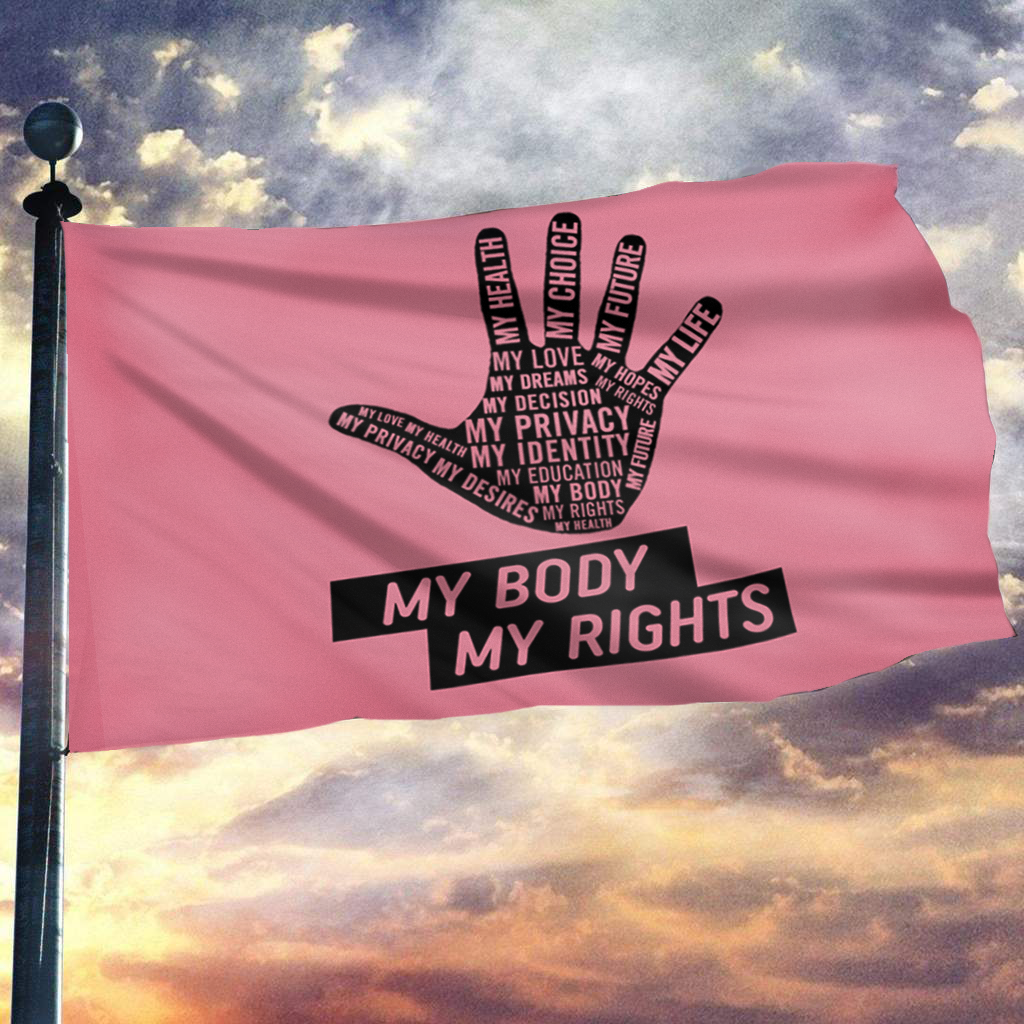 My Body My Rights Flag