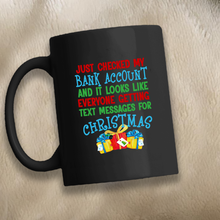 Load image into Gallery viewer, Text Messages For Xmas 11 oz. Black Mug