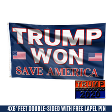Load image into Gallery viewer, Trump Won, Save America Flag with FREE Trump 2020 Pin