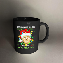 Load image into Gallery viewer, Looks Like You Miss Me11 oz. Black Mug
