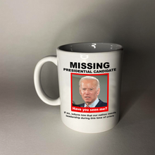 Load image into Gallery viewer, Missing Presidential Candidate 11 oz. White Mug