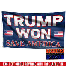 Load image into Gallery viewer, Trump Won, Save America Flag with FREE Trump 2020 Pin