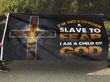 Load image into Gallery viewer, I&#39;m No Longer A Slave To Fear Flag