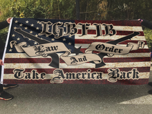 Load image into Gallery viewer, LGBFJB Law and Order - Take America Back Flag