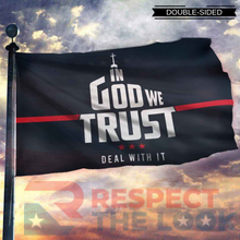 Load image into Gallery viewer, In God We Trust - Deal With It Limited Edition 3x5 Flag