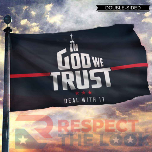 In God We Trust - Deal With It Limited Edition 3x5 Flag