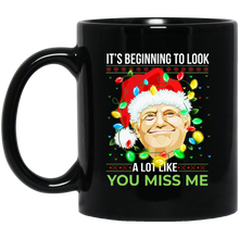 Load image into Gallery viewer, Looks Like You Miss Me11 oz. Black Mug