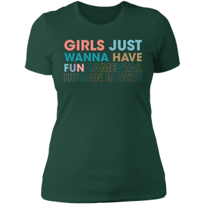 Girls Just Wanna Have Fundamental Human Rights T-shirt