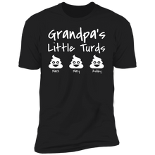 Load image into Gallery viewer, Grandpa&#39;s Little Turds Personalized T-shirt