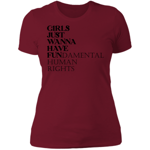 Girls Just Wanna Have Fun Boyfriend T-shirt