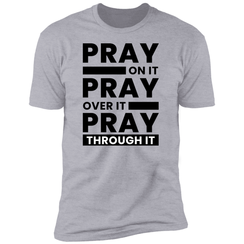 Pray On It T-Shirt