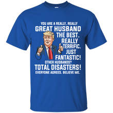 Load image into Gallery viewer, Trump For Great Husbands - Trump For Great Dads