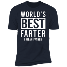 Load image into Gallery viewer, World&#39;s Best Farter I Mean Father T-shirt