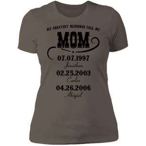 My Greatest Blessings Call Me Mom Personalized Boyfriend T-shirt