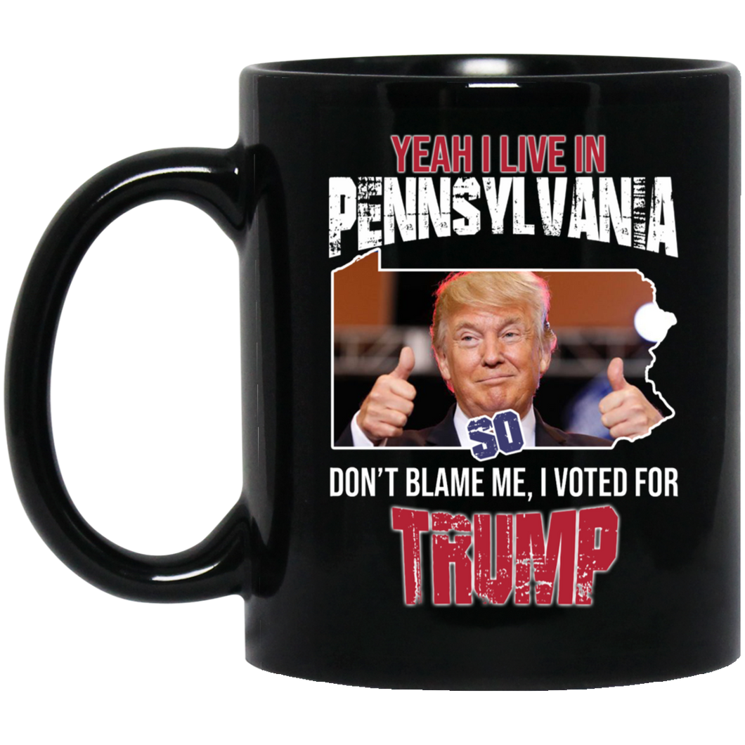 Yeah I Live in Pennsylvania 11 oz. Black Mug