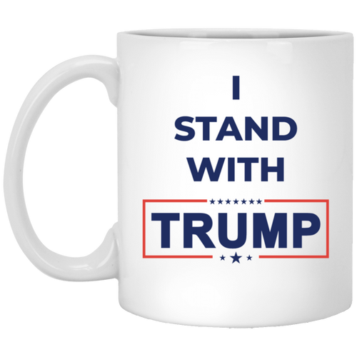 I Stand With Trump White Mug