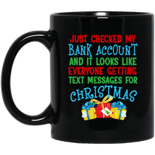 Load image into Gallery viewer, Text Messages For Xmas 11 oz. Black Mug