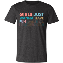 Load image into Gallery viewer, Girls Just Wanna Have Fundamental Human Rights Unisex T-shirt