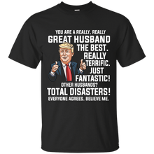 Load image into Gallery viewer, Trump For Great Husbands - Trump For Great Dads