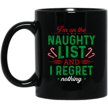 Load image into Gallery viewer, Naughty List 11 oz. Black Mug