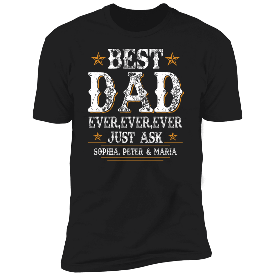 Best Dad Ever Personalized T-shirt