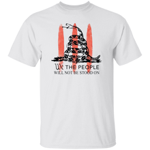Load image into Gallery viewer, We The People Will Not Be Stood On Apparel