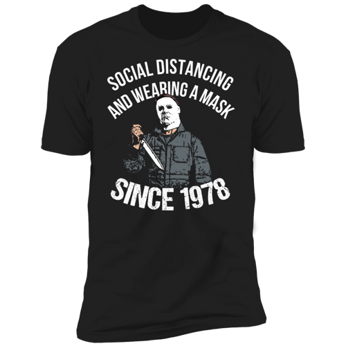 Social Distancing Since 1978 Shirt