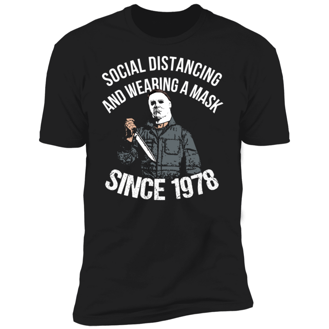 Social Distancing Since 1978 Shirt