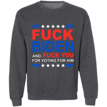 Load image into Gallery viewer, Fck Biden &amp; Fck You For Voting For Him