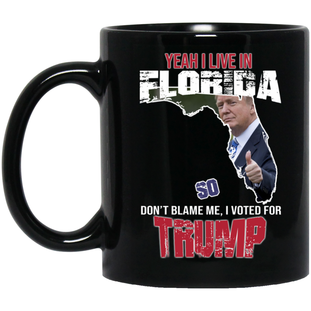 Yeah! I Live In Florida 11 oz. Black Mug