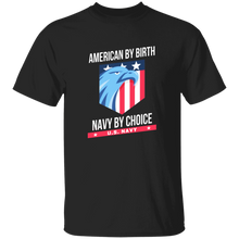 Load image into Gallery viewer, American By Birth Navy By Choice Apparel